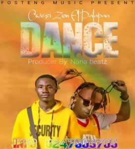 Cwesi Zion – Dance Ft Patapaa