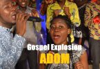 Gospel Explosion - Adom oneclick