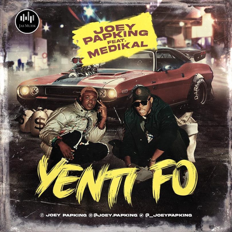 oey-Papking-–-Yenti-Fo-Ft-Medikal-www-oneclickghana-com_-mp3-image.jpg