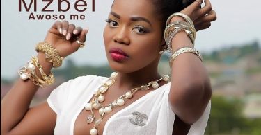 Mzbel - Awoso Me