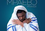 Nacee - Prayer (Mpaebo)