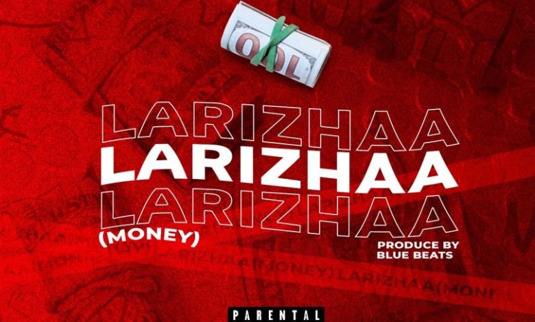 Optional King – Larizhaa (Money) Ft. Fadlan