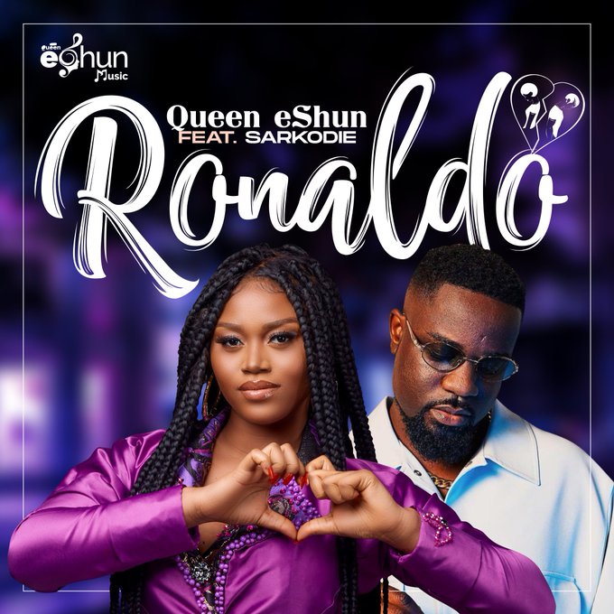 Queen eShun - Ronaldo Ft Sarkodie