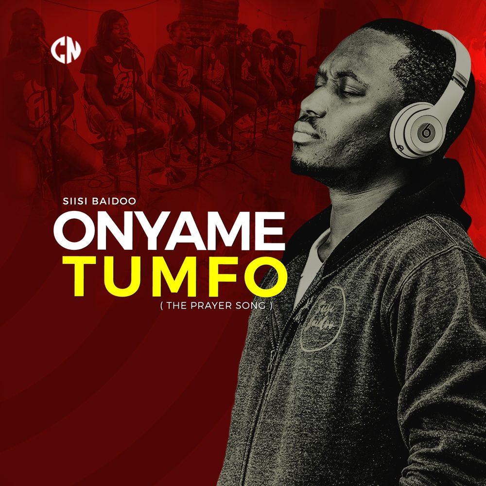 Siisi Baidoo, Onyame Tumfo, The Prayer Song,