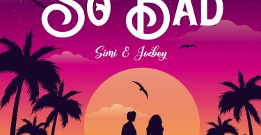 Simi – So Bad Ft. Joeboy