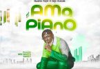 Kwame Yogot, Ama Piano,