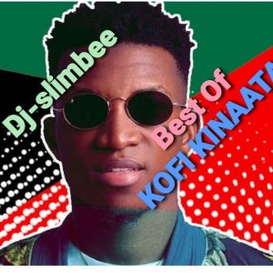 Best Of Kofi Kinaata Mix (DJ Mixtape 2022)