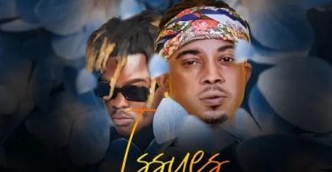 Chuq – Issues Ft Quamina MP