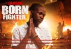 Jahshii – Born Fighter