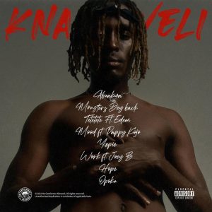 Kofi Mole – Knackaveli EP (Full Album)