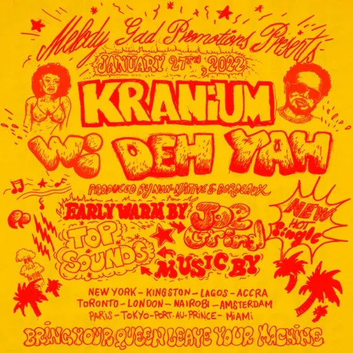 Kranium – Wi Deh Yah