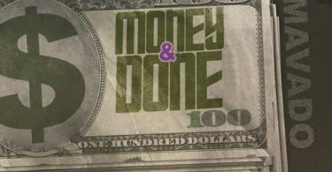 Mavado - Money And Done