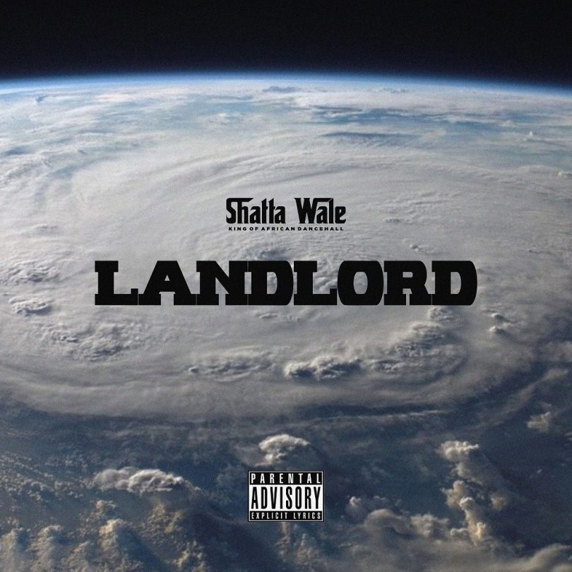 Shatta Wale - Landlord