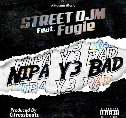 Street DJM – Nipa Y3 Bad