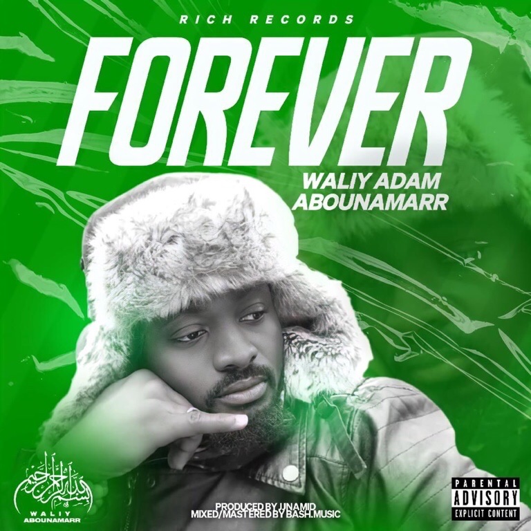 Waliy Abounamarr – Forever