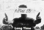 Yaw Dyro – Long Time Ft Black Sherif