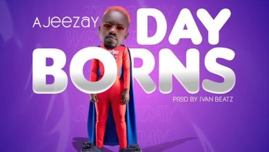 Ajeezay - Day Borns