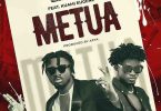 Amerado - Metua ft Kuami Eugene