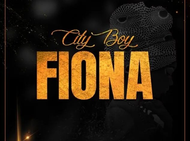 City Boy – Fiona (Prod by Tk2)