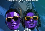 Hayze – Totondike Ft. Idowest
