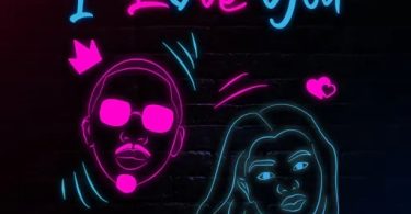 Jux – I Love You Ft Gyakie