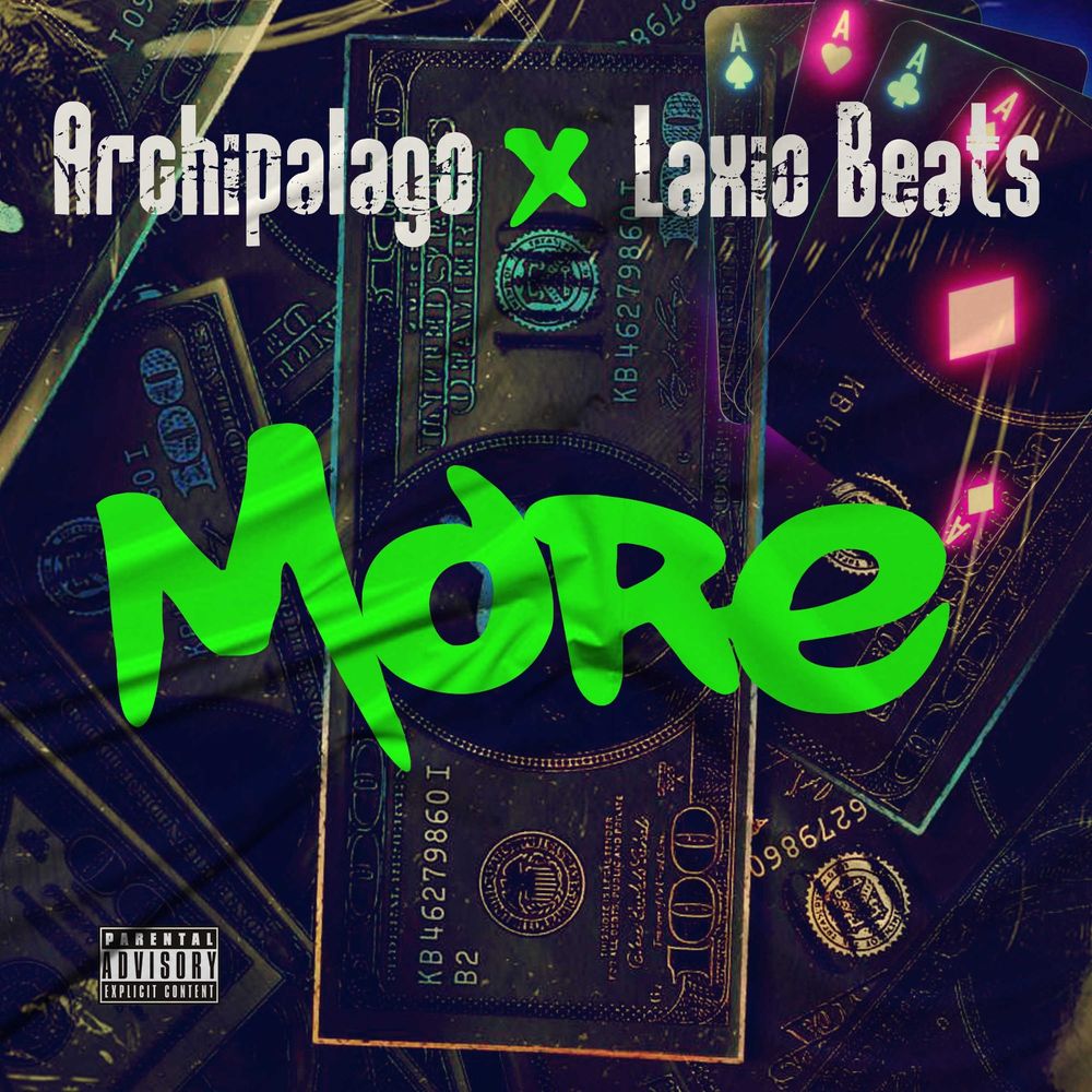 Archipalago x Laxio Beats - More