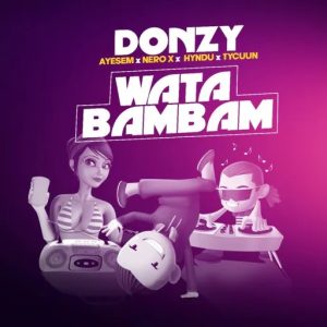 Donzy – Wata Bambam