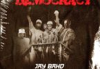 Jay Bahd - Democracy (Archipalago Diss)