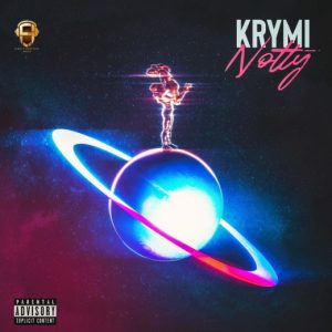 Krymi – Notty (Prod By GigzBeatz)