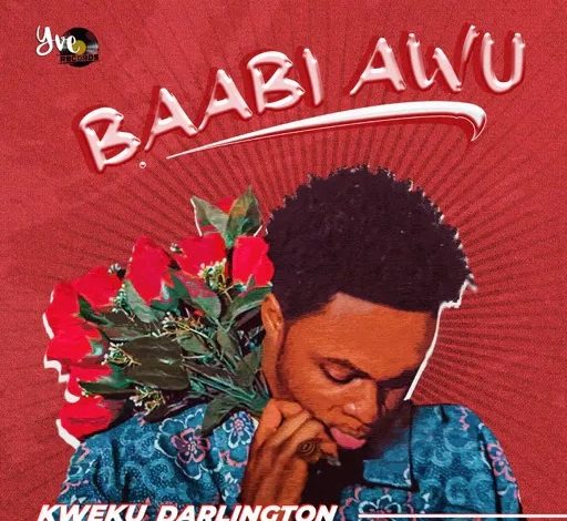 Kweku Darlington - Baabi Awu