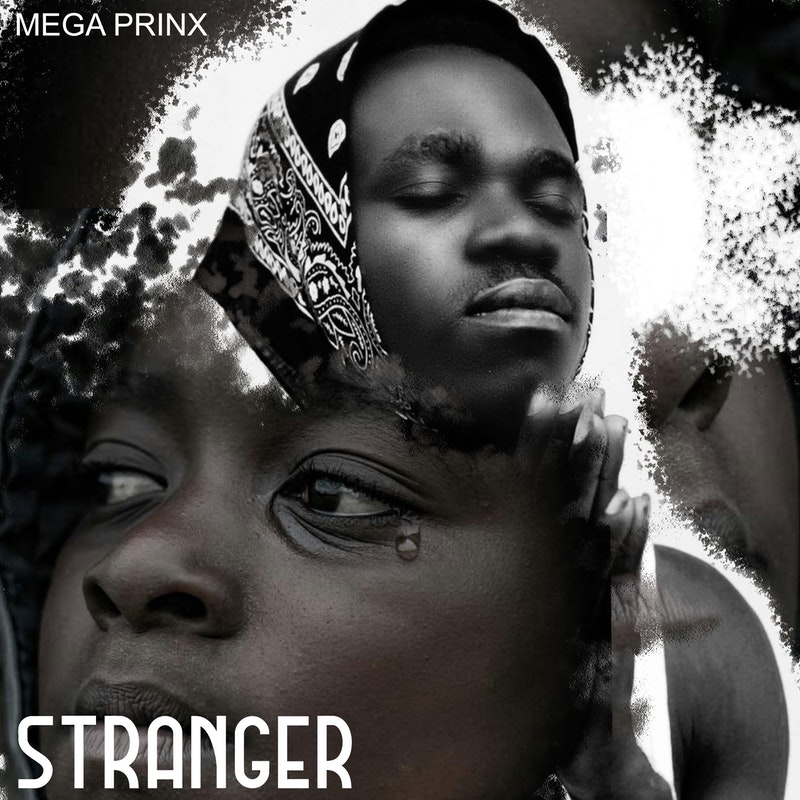 Mega Prinx - Stranger