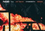 NGB – Don’t Be Dumb ft Jay Bahd x O’Kenneth & Reggie
