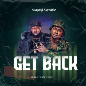 Naagin - Get Back Ft Kay White