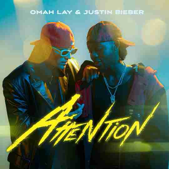 Omah Lay - Attention ft Justin Bieber