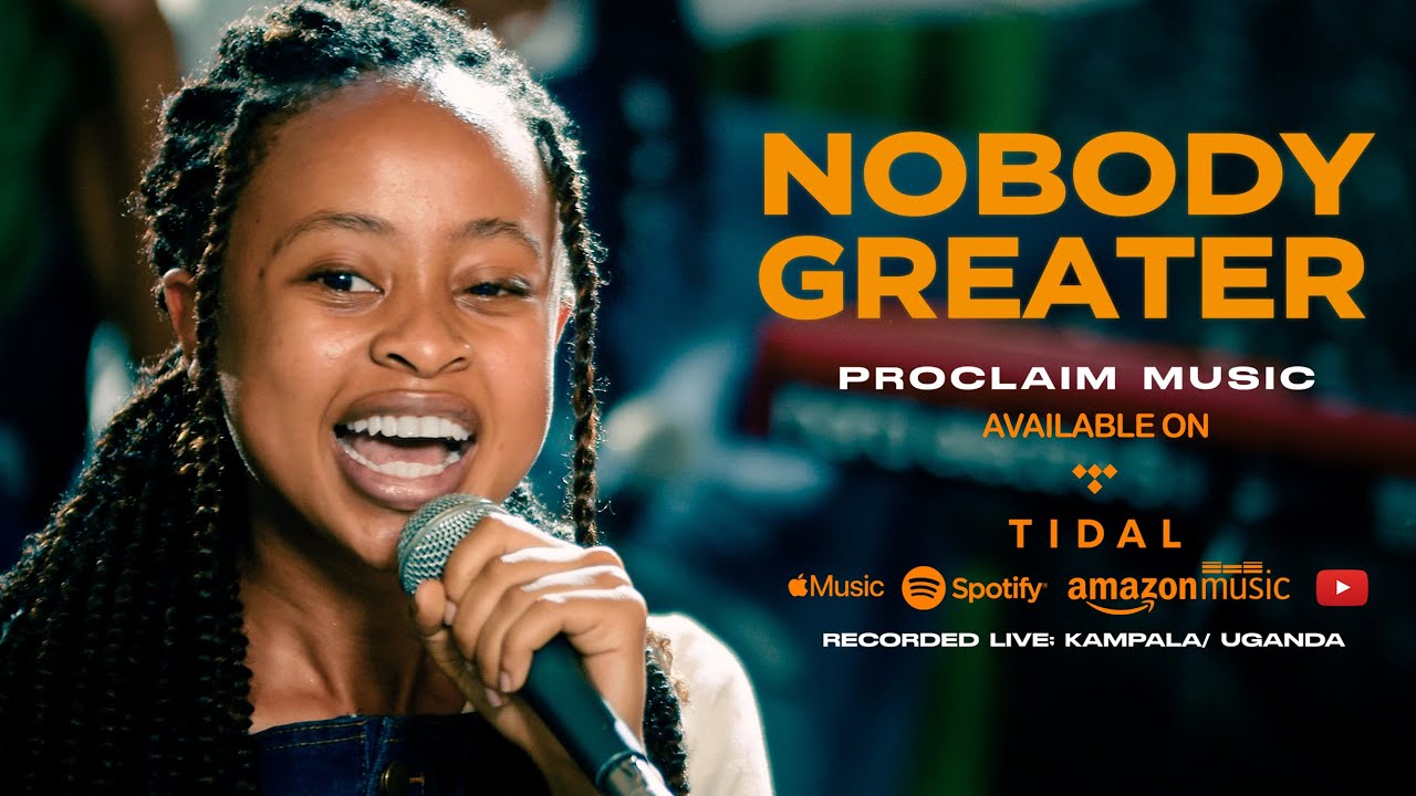 Proclaim Music - Nobody Greater