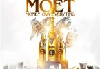 Shatta Wale - MOET (Money Ova Everything)