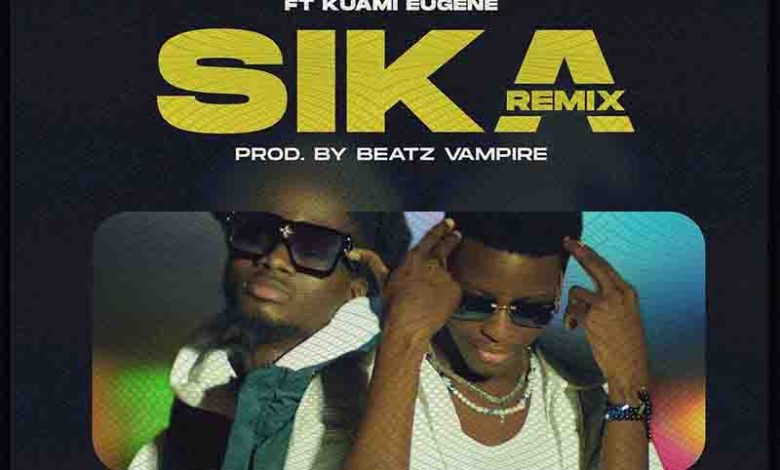 Lasmid - Sika (Remix) ft Kuami Eugene