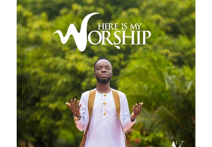 Akwaboah - Here Is My Worship