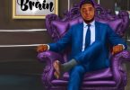 Big Brain – Praise The Lord