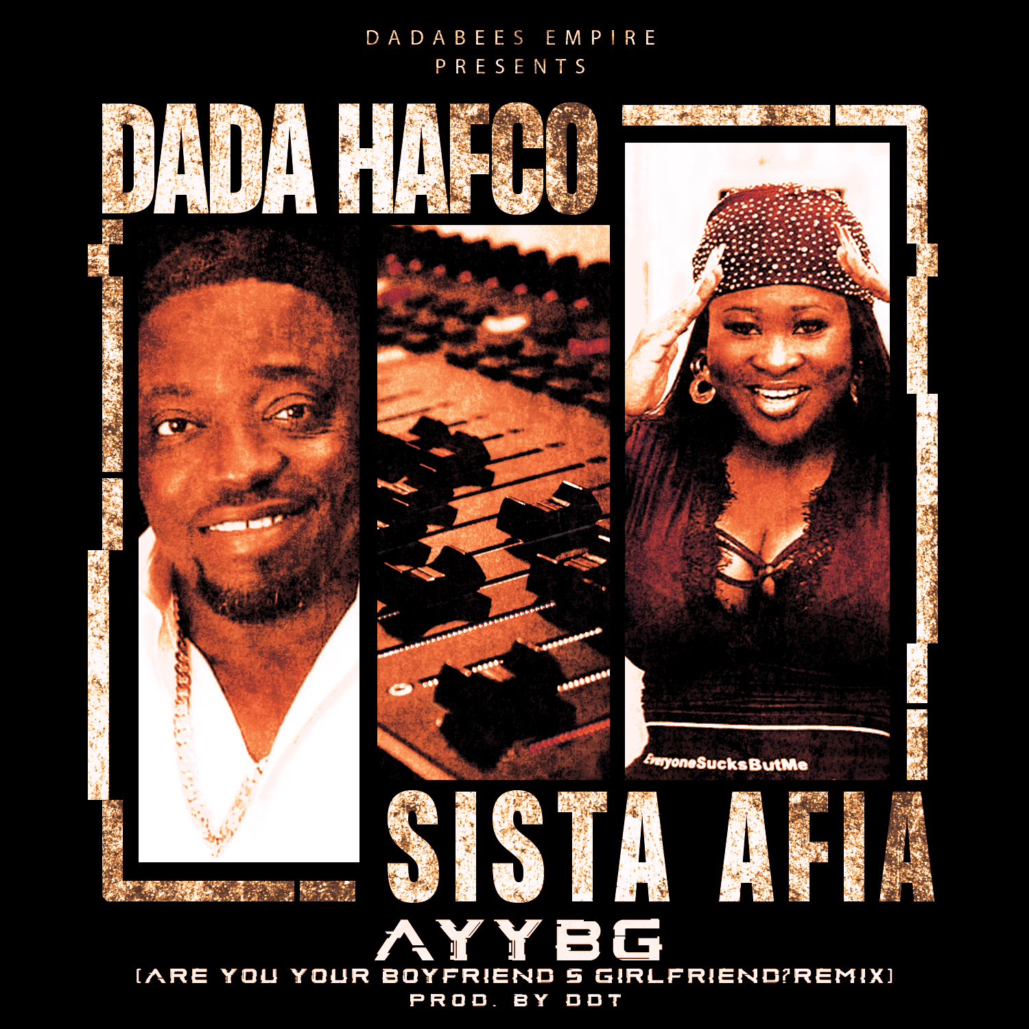 Dada Hafco - Are You Your Boyfriends Girlfriend Remix ft Sista Afia