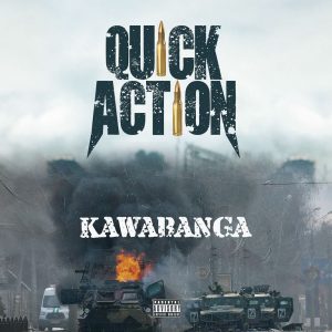 Kawabanga - Quick Action (Prod. By Trapxcan)