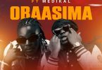 King Maaga - Obaasima Ft Medikal