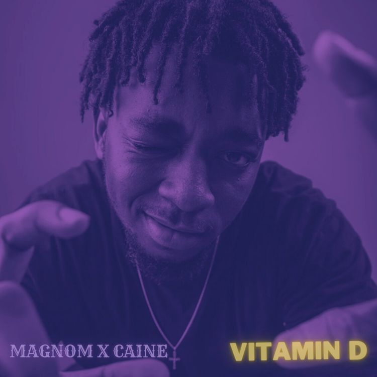 Magnom – Vitamin D Ft. Caine