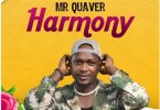 Mr Quaver - Harmony