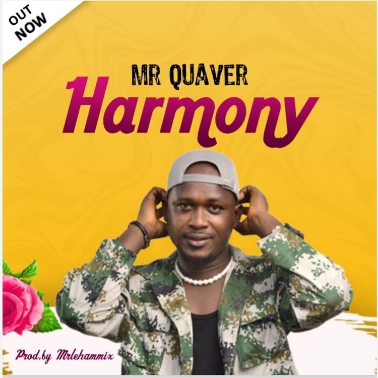 Mr Quaver - Harmony