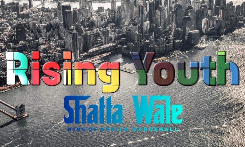 Shatta Wale - Rising Youth (Prod By DaMaker)