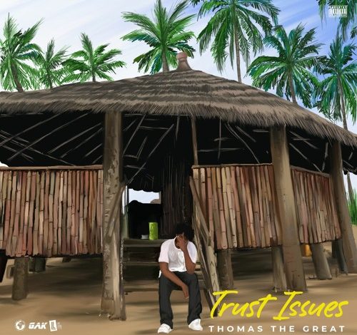 Thomas The Great - Trust Nobody