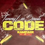 Tommy Lee Sparta – Code (Rampage Riddim)