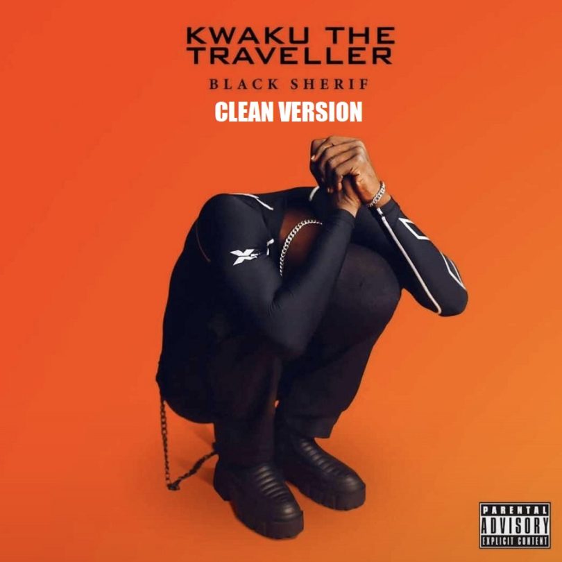 Black Sherif – Kwaku The Traveller (Radio Edit)