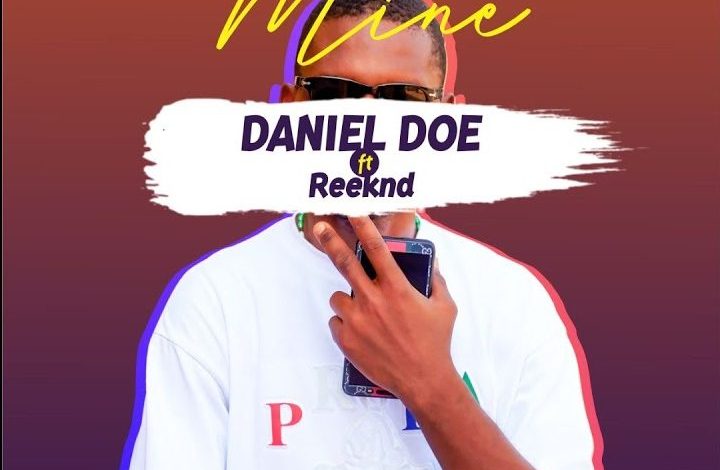 Daniel Doe ft Reekend - Mine